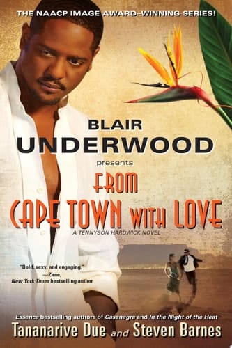 From Cape Town with Love (with embedded videos) A Tennyson Hardwick Novel