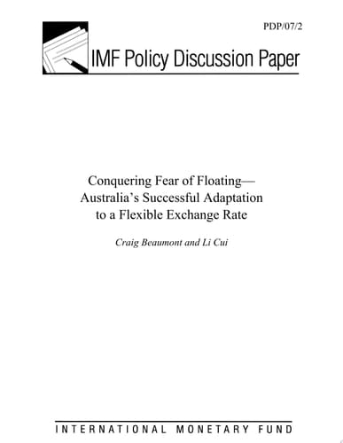 Conquering Fear of Floating Australia's Successful Adaptation to a Flexible Exchange Rate