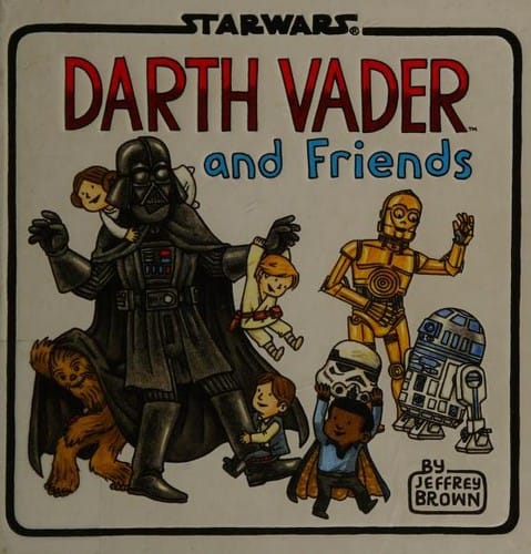 Darth Vader and Friends