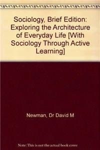 BUNDLE: Newman: Sociology: Brief Edition, Second Edition + McKinney: Sociology Through Active Learning