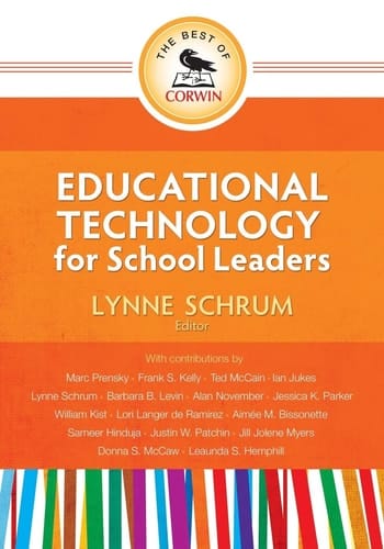 The Best of Corwin: Educational Technology for School Leaders
