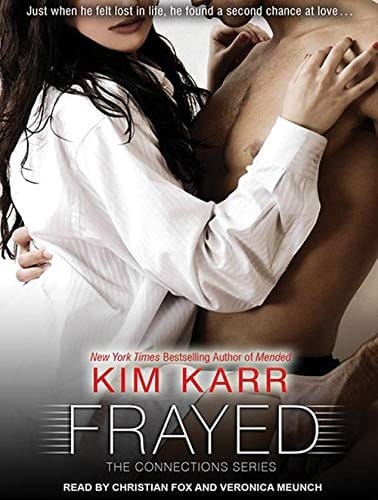 Frayed (Connections, 4)