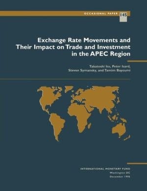 Exchange Rate Movements and Their Impact on Trade and Investment in the Apec Region