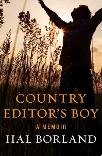 Country Editor's Boy A Memoir