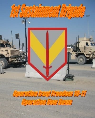 1st Sustainment Brigade Operation Iraqi Freedom 10-11