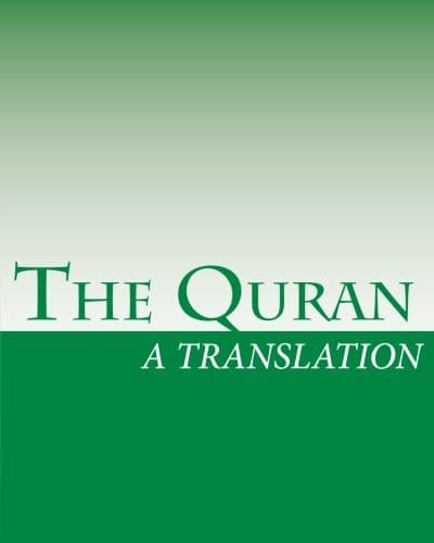 The Quran A Translation