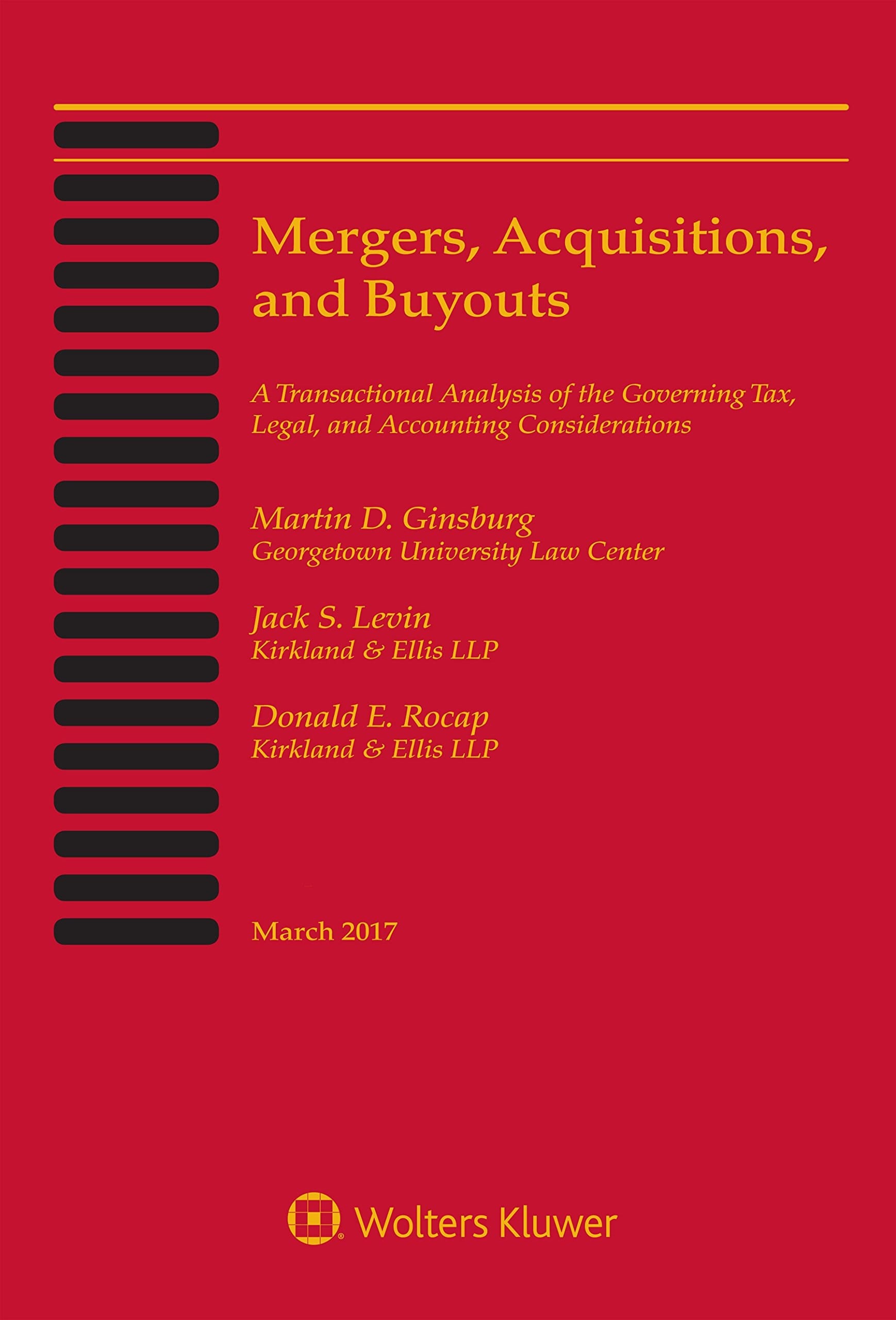 Mergers, Acquisitions, and Buyouts, March 2017 Five-Volume Print Set