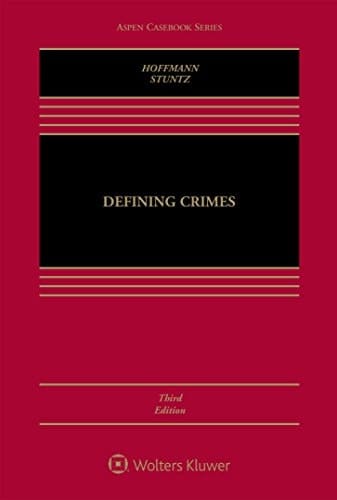 Defining Crimes (Aspen Casebook Series)