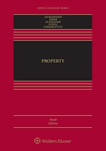 Property (Aspen Casebook Series)