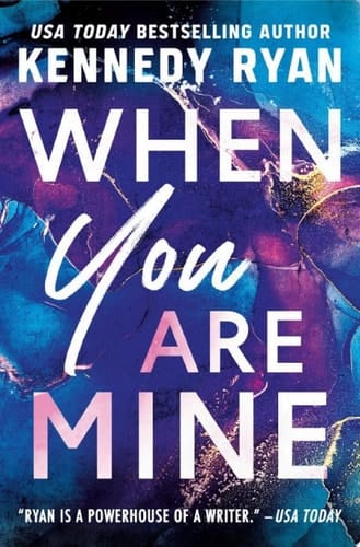 When You Are Mine