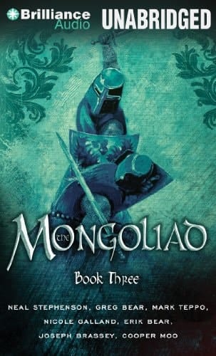 The Mongoliad: Book Three (The Mongoliad Cycle, 3)