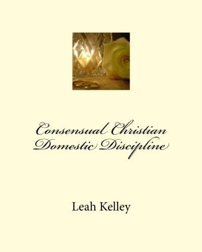 Consensual Christian Domestic Discipline