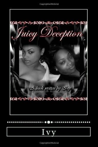 Juicy Deception