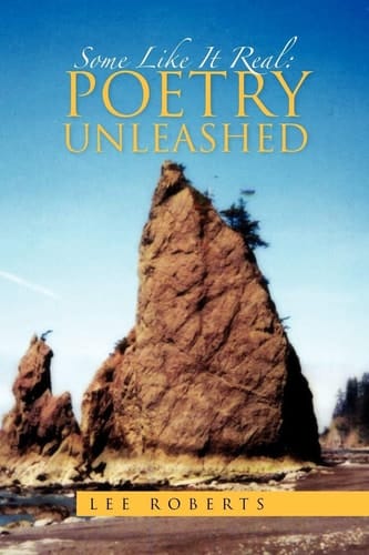 Some Like It Real Poetry Unleashed