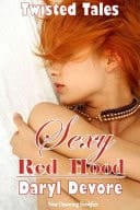 Sexy Red Hood A Twisted Fairy Tale