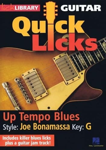 Up Tempo Blues - Quick Licks : Style: Joe Bonamassa; Key: G