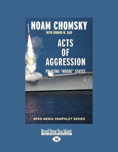Acts of Aggression Policing "Rogue States"