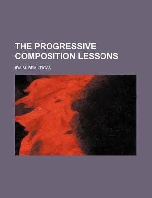 The Progressive Composition Lessons