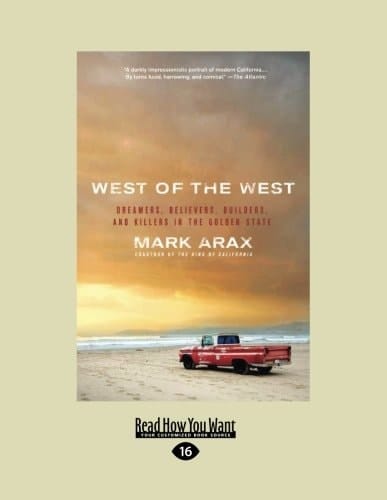 West of the West Dreamers, Believers, Builders