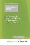 Stochastic Analysis, Control, Optimization and Applications A Volume in Honor of W.H. Fleming