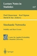 Stochastic Networks Stability and Rare Events