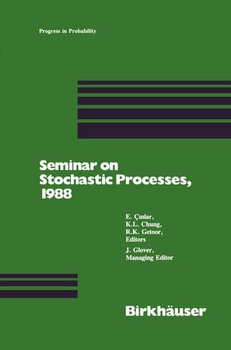 Seminar on Stochastic Processes, 1988