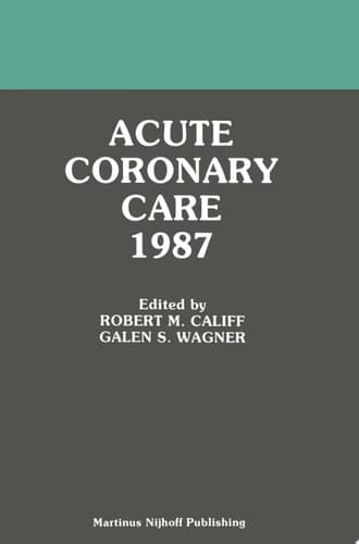 Acute Coronary Care 1987