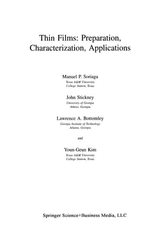 Thin Films: Preparation, Characterization, Applications