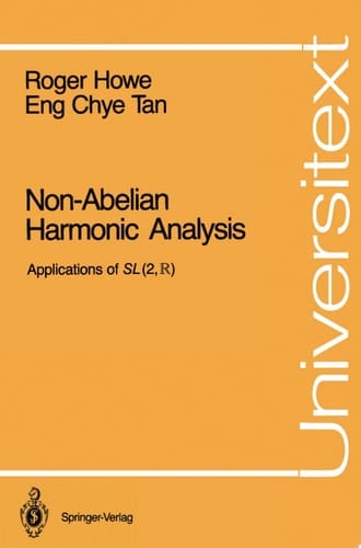 Non-Abelian Harmonic Analysis Applications of SL (2,?)