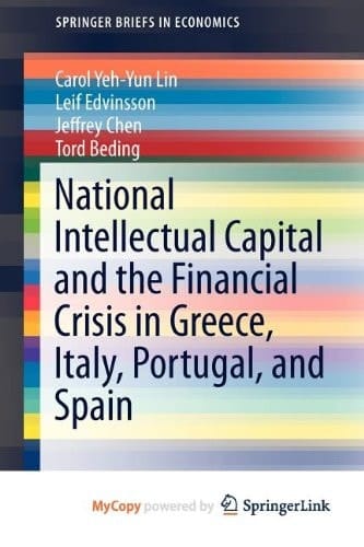 National Intellectual Capital and the Financial Crisis in Greece, Italy, Portugal, and Spain