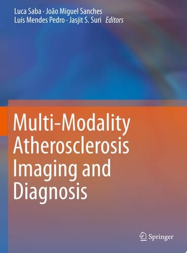 Multi-Modality Atherosclerosis Imaging and Diagnosis