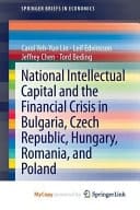 National Intellectual Capital and the Financial Crisis in Bulgaria, Czech Republic, Hungary, Romania, and Poland