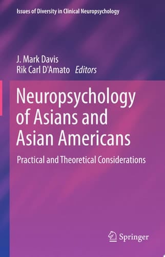 Neuropsychology of Asians and Asian-Americans