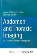 Abdomen and Thoracic Imaging An Engineering and Clinical Perspective
