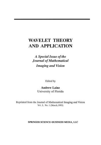 Wavelet Theory and Application A Special Issue of the Journal of Mathematical Imaging and Vision