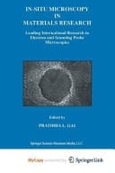 In-Situ Microscopy in Materials Research Leading International Research in Electron and Scanning Probe Microscopies