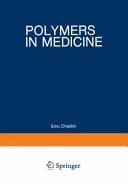 Polymers in Medicine Biomedical and Pharmacological Applications