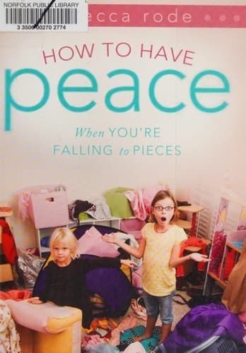 How to Have Peace When You're Falling to Pieces