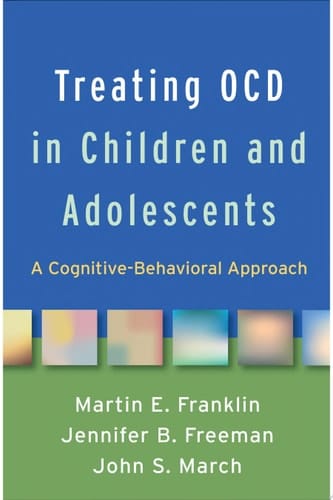 Treating OCD in Children and Adolescents