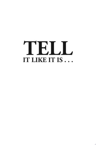 Tell It Like It Is.. A Journey Through Abuse