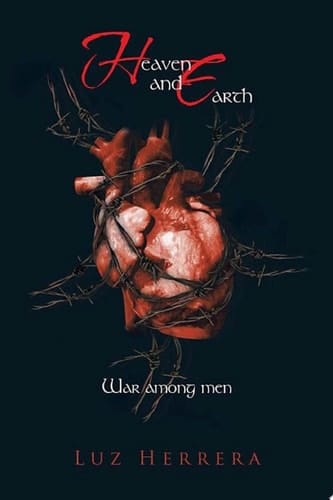 Heaven and Earth "War Among Men"
