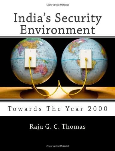 India's Security Environment Towards the Year 2000