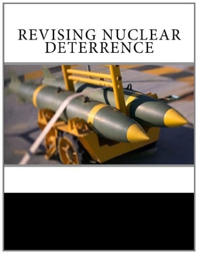 Revising Nuclear Deterrence