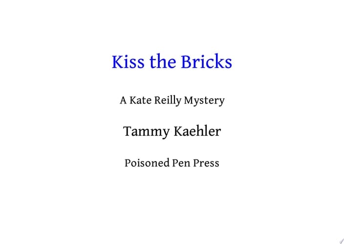 Kiss the Bricks