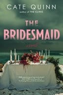 The Bridesmaid A Novel