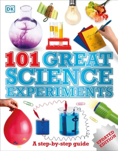 101 Great Science Experiments A Step-by-Step Guide