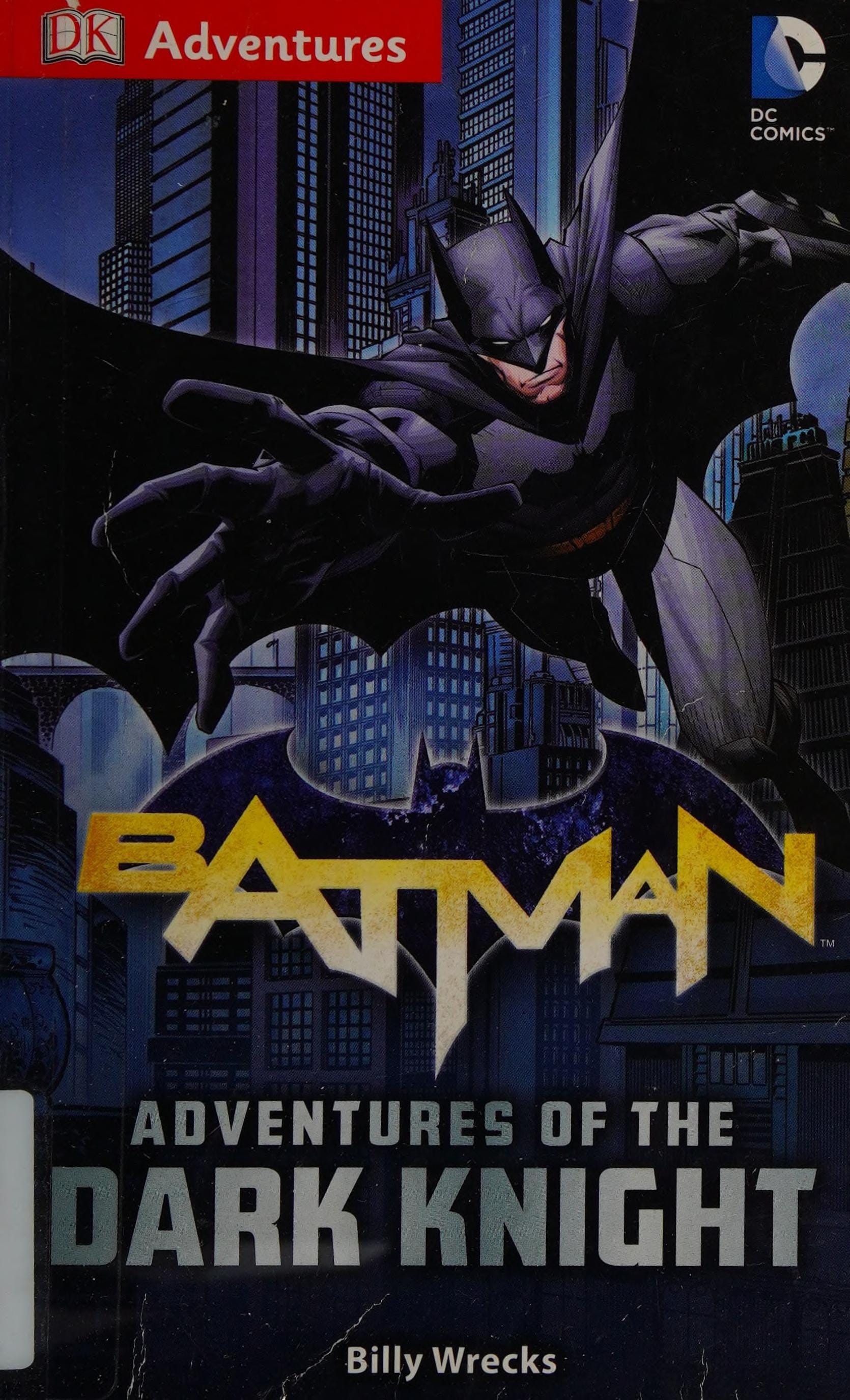 DK Adventures: DC Comics: Batman: Adventures of the Dark Knight