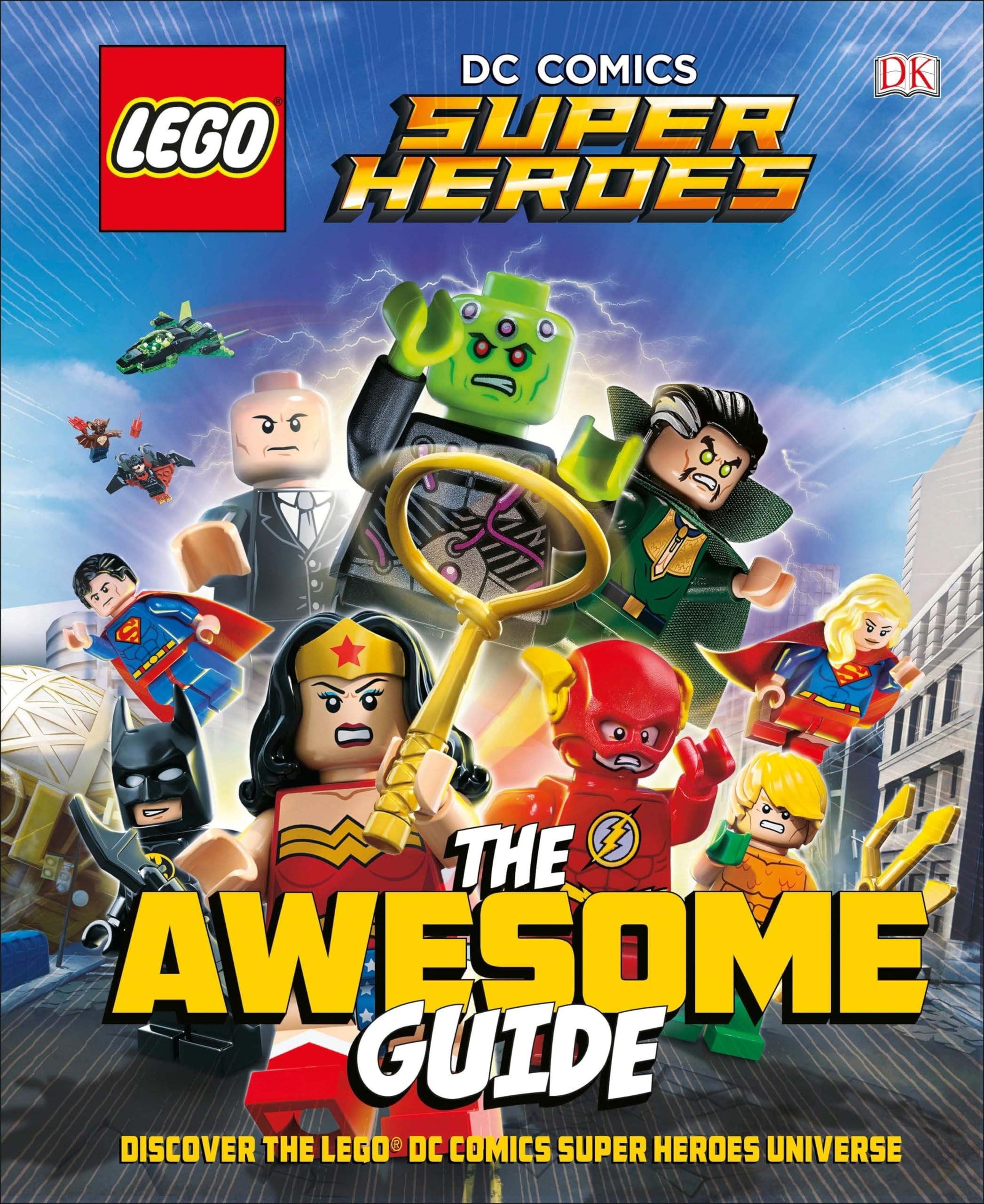LEGO® DC Comics Super Heroes the Awesome Guide (Library Edition)