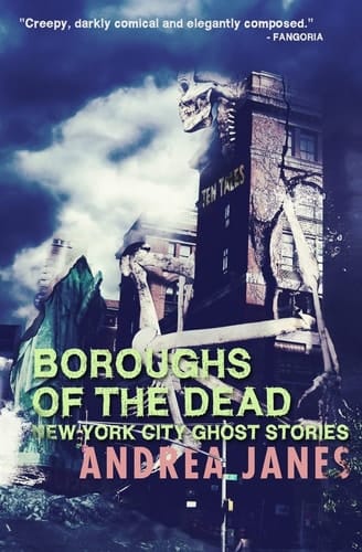 Boroughs of the Dead New York City Ghost Stories