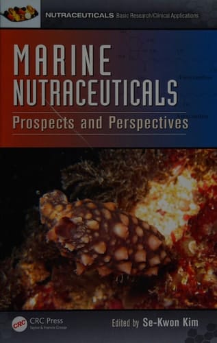 Marine Nutraceuticals Prospects and Perspectives